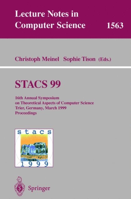 Sophie Tison, Christoph Meinel - STACS 99, E-bok