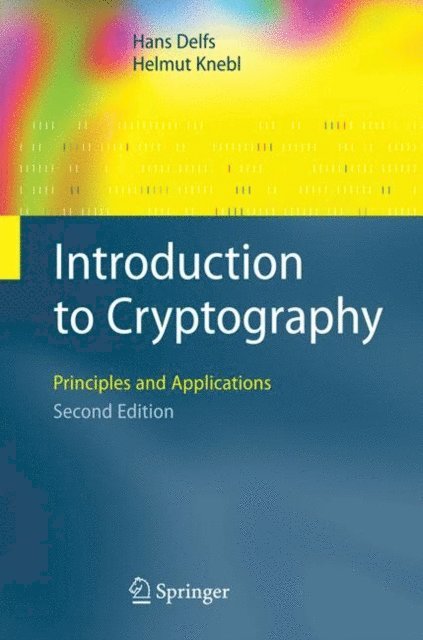 Helmut Knebl, Hans Delfs - Introduction to Cryptography, E-bok