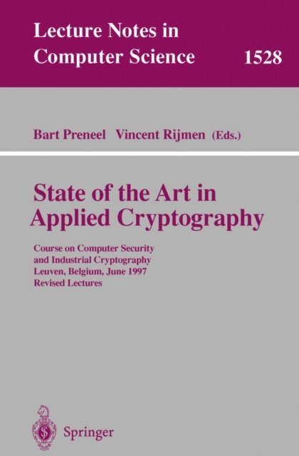 Vincent Rijmen, Bart Preneel - State of the Art in Applied Cryptography, E-bok