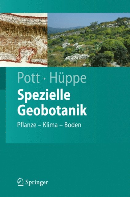 Joachim Huppe, Richard Pott - Spezielle Geobotanik, E-bok