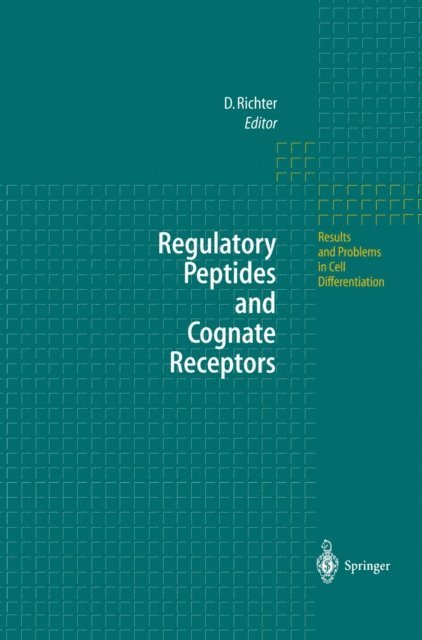 Dietmar Richter - Regulatory Peptides and Cognate Receptors, E-bok