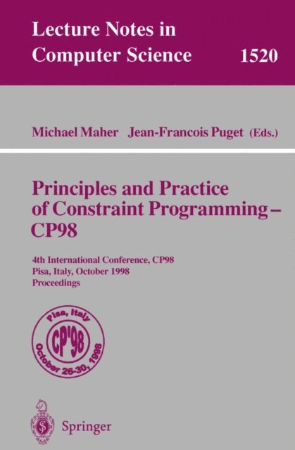 Jean-Francois Puget, Michael Maher - Principles and Practice of Constraint Programming - CP98, E-bok
