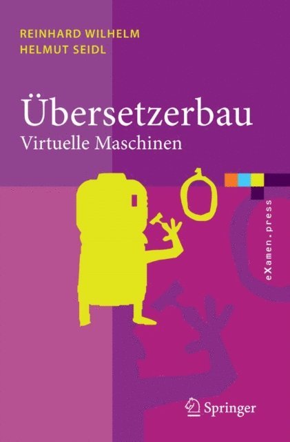 Helmut Seidl, Reinhard Wilhelm - Übersetzerbau, E-bok