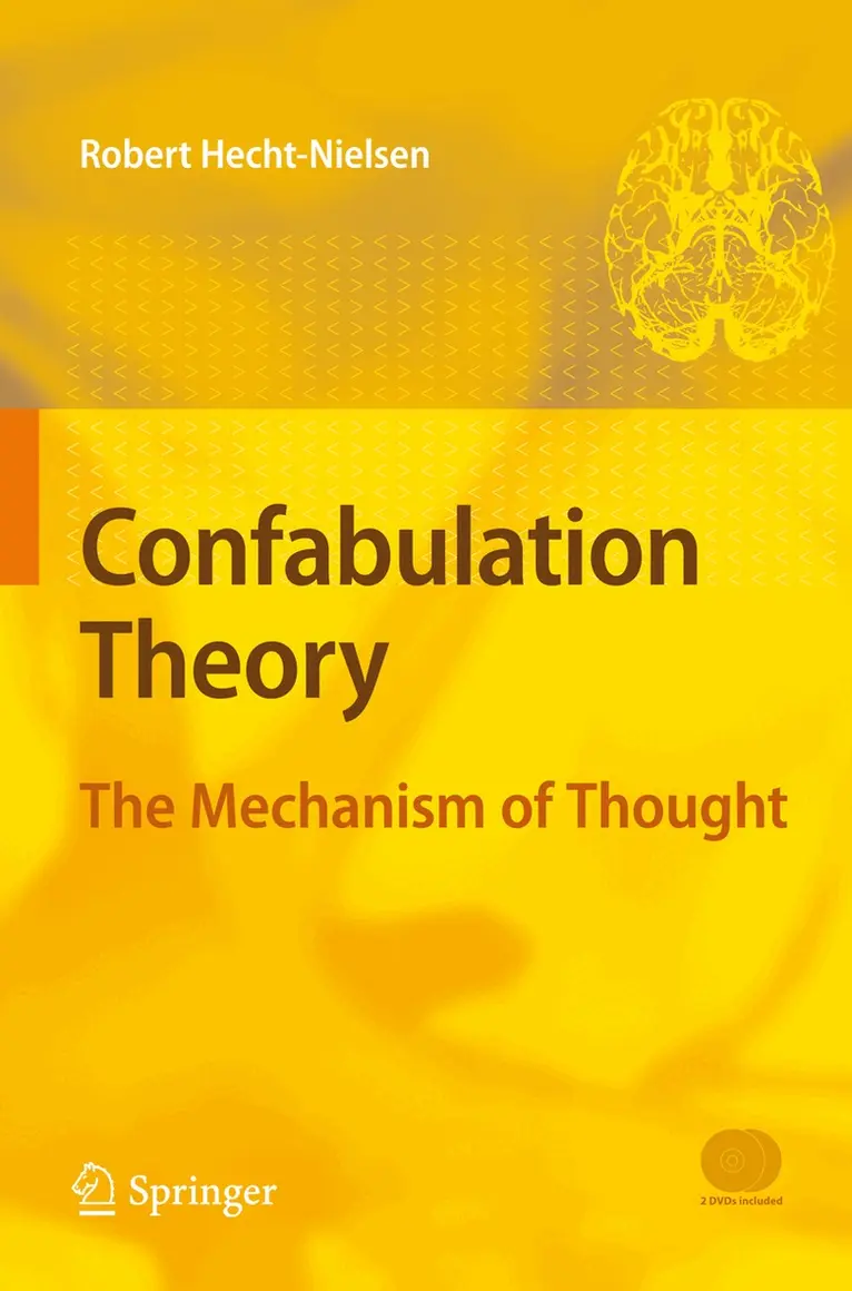 Robert Hecht-Nielsen - Confabulation Theory. Tillgänglighet: Lägg i varukorg