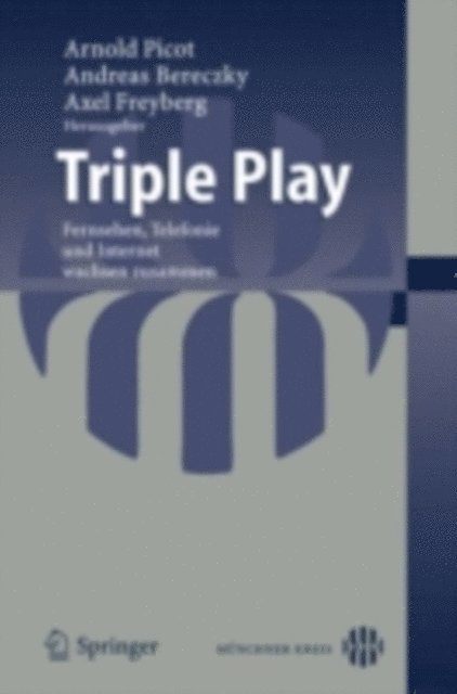 Axel Freyberg, Andreas Bereczky - Triple Play, E-bok
