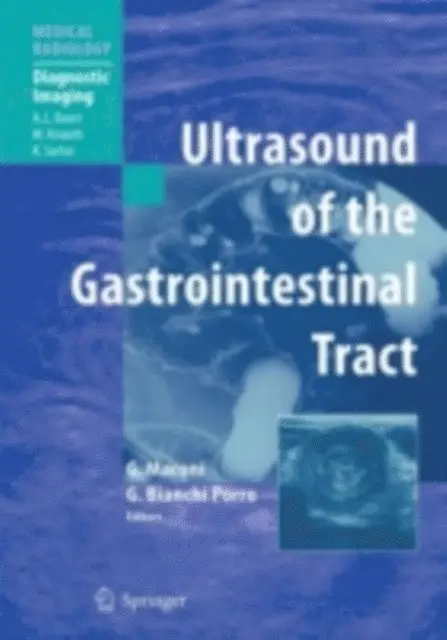 Gabriele Bianchi Porro, Giovanni Maconi - Ultrasound of the Gastrointestinal Tract, E-bok. Tillgänglighet: Lägg i varukorg