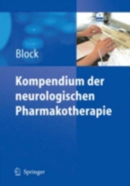 Frank Block - Kompendium der neurologischen Pharmakotherapie, E-bok