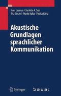 Akustische Grundlagen sprachlicher Kommunikation