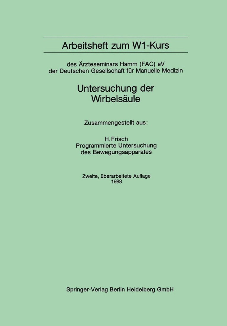 Herbert Frisch - Arbeitsheft zum W1-Kurs, Häftad