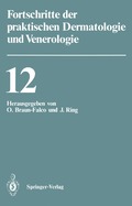 Vorträge der XII. Fortbildungswoche der Dermatologischen Klinik und Poliklinik der Ludwig-Maximilians-Universität München in Verbindung mit dem Berufsverband der Deutschen Dermatologen e.V. vom 23....