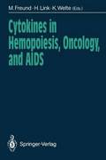 Cytokines in Hemopoiesis, Oncology, and AIDS