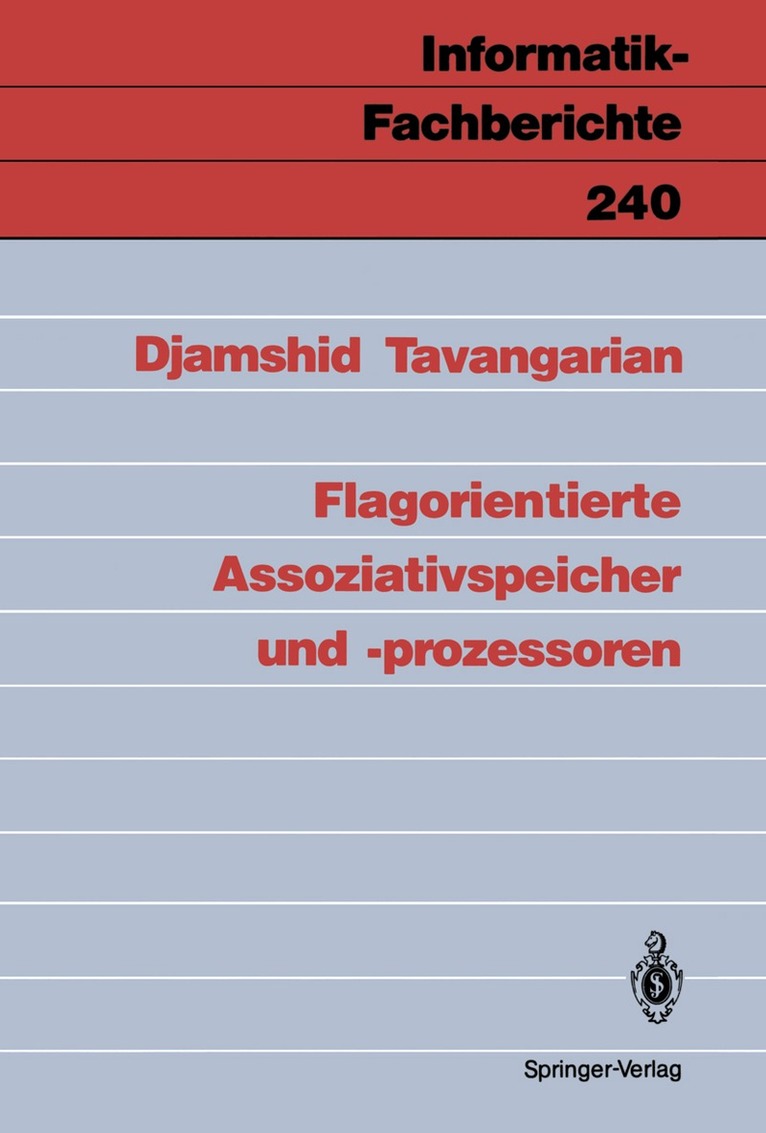 Djamshid Tavangarian - Flagorientierte Assoziativspeicher und -prozessoren, Häftad