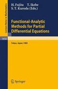 Functional-Analytic Methods for Partial Differential Equations