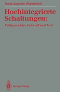 Hochintegrierte Schaltungen: Pr�fgerechter Entwurf und Test