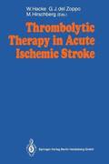 Thrombolytic Therapy in Acute Ischemic Stroke