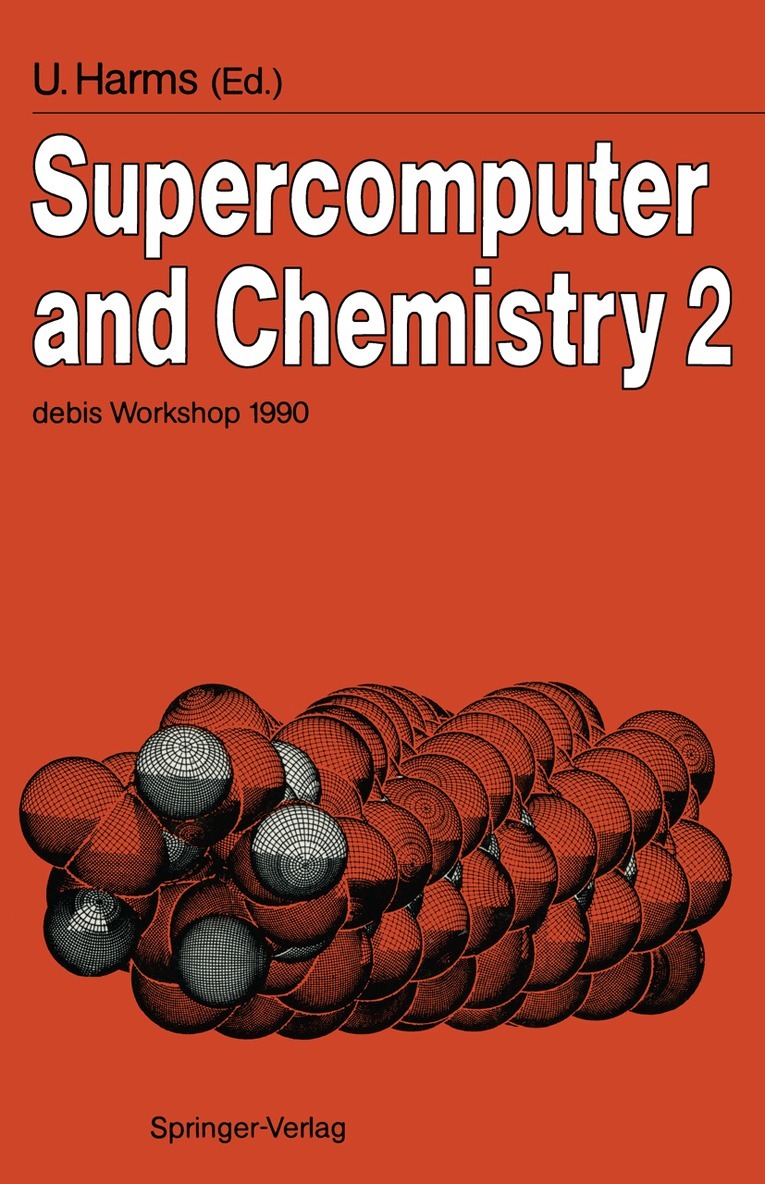 Uwe Harms - Supercomputer and Chemistry 2, Häftad