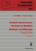 Analyse dynamischer Systeme in Medizin, Biologie und kologie
