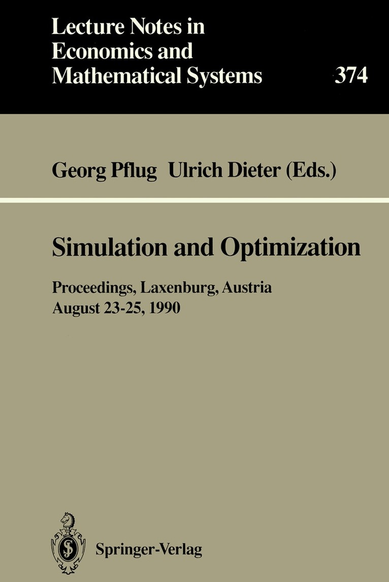 Georg Pflug, Ulrich Dieter - Simulation and Optimization, Häftad