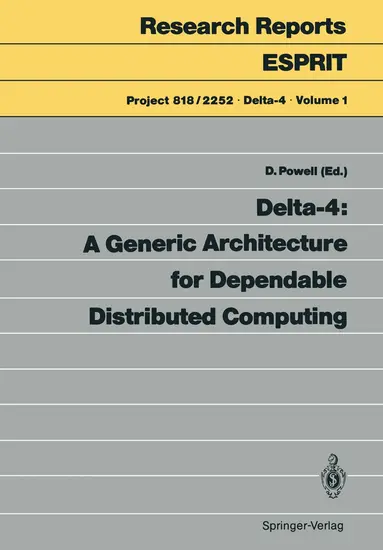 David Powell - Delta-4: A Generic Architecture for Dependable Distributed Computing, Häftad