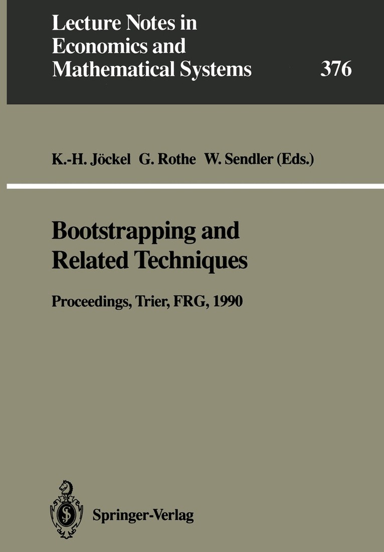 Karl-Heinz Jöckel, Günther Rothe, Wolfgang Sendler - Bootstrapping and Related Techniques, Häftad