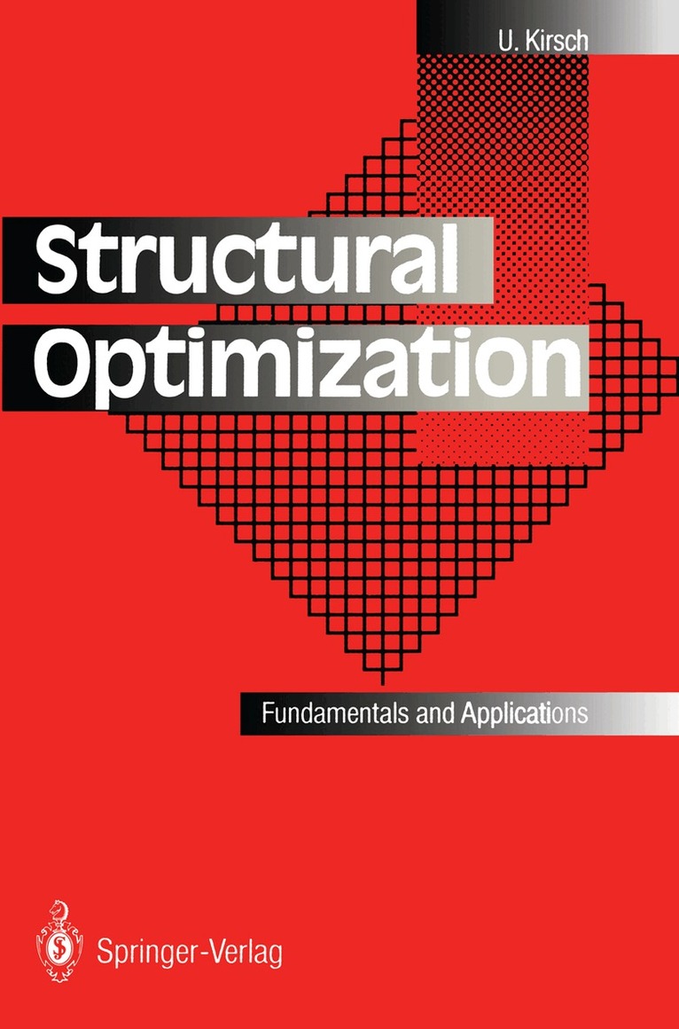 Uri Kirsch - Structural Optimization, Häftad