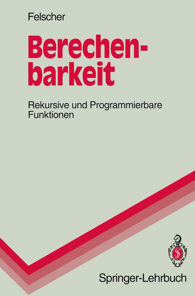 Walter Felscher - Berechenbarkeit, Häftad. Tillgänglighet: Lägg i varukorg