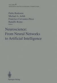 Neuroscience: From Neural Networks to Artificial Intelligence