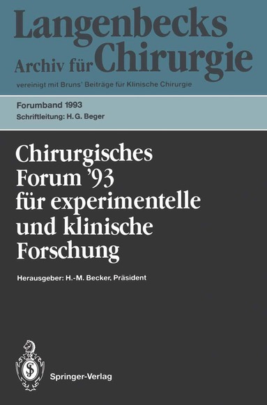 H.M. Becker, Hans G. Beger, W. Hartel - Chirurgisches Forum ’93 für experimentelle und klinische Forschung, Häftad