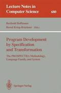 Program Development by Specification and Transformation