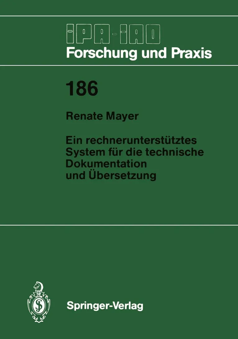 Renate Mayer - Ein rechnerunterstütztes System für die technische Dokumentation und Übersetzung, Häftad. Tillgänglighet: Lägg i varukorg