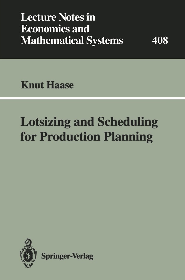 Knut Haase - Lotsizing and Scheduling for Production Planning, Häftad