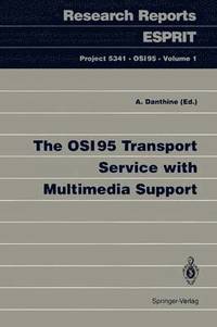 OSI95 Transport Service with Multimedia Support