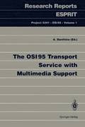 OSI95 Transport Service with Multimedia Support