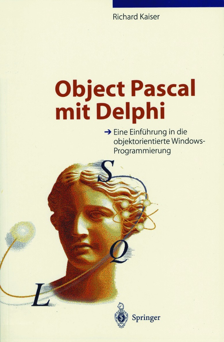 Richard Kaiser - Object Pascal mit Delphi, Häftad. Tillgänglighet: Lägg i varukorg