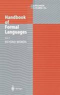 Handbook of Formal Languages: v. 3 Beyond Words