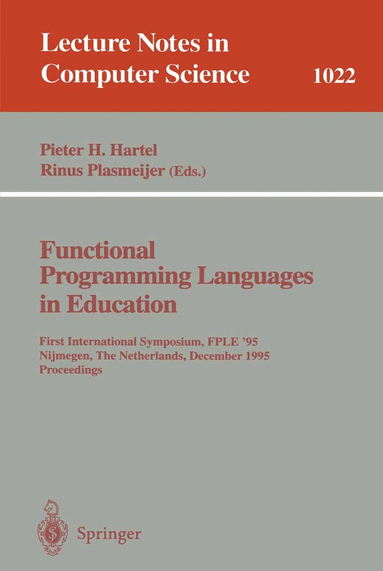 Pieter Hartel - Functional Programming Languages in Education, Häftad. Tillgänglighet: Lägg i varukorg