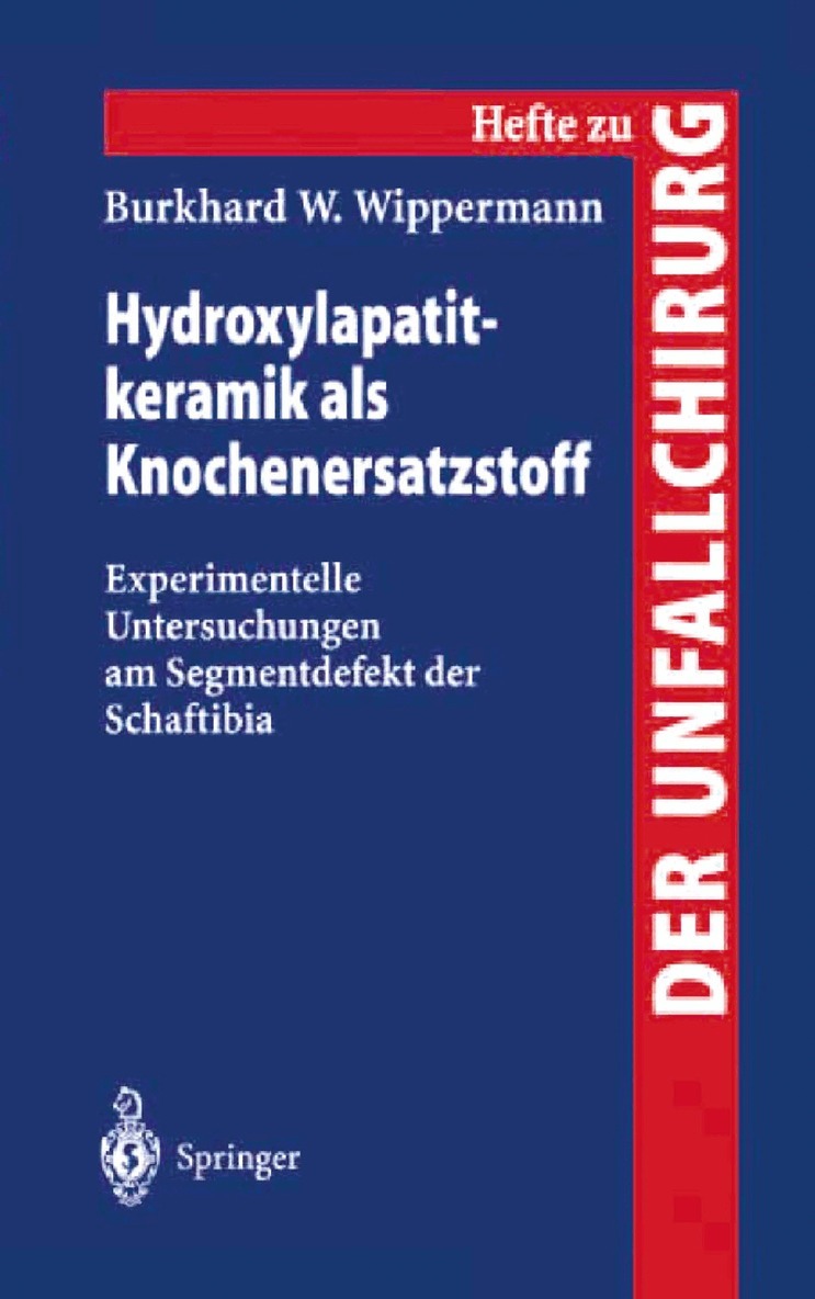 Burkhard W. Wippermann - Hydroxylapatitkeramik als Knochenersatzstoff, Häftad