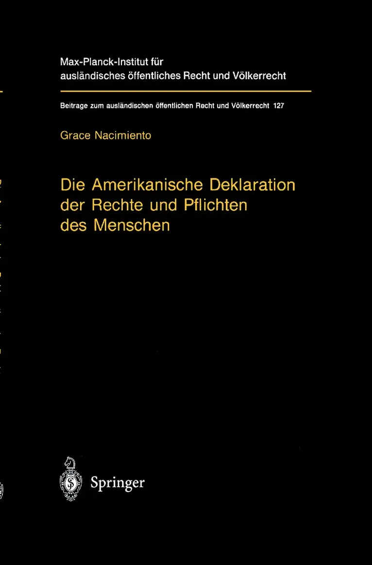Die Amerikanische Deklaration der Rechte und Pflichten des Menschen