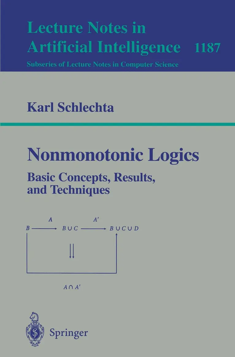 Karl Schlechta - Nonmonotonic Logics, Häftad. Tillgänglighet: Lägg i varukorg