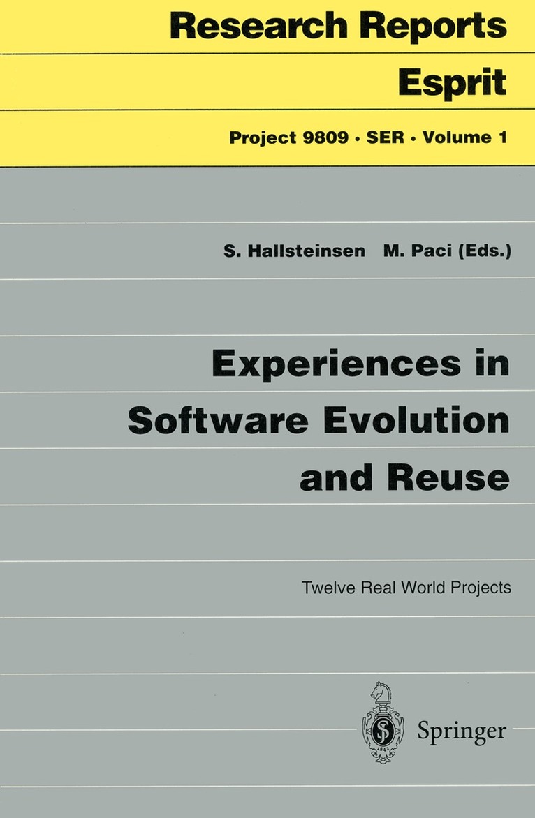 Experiences in Software Evolution and Reuse