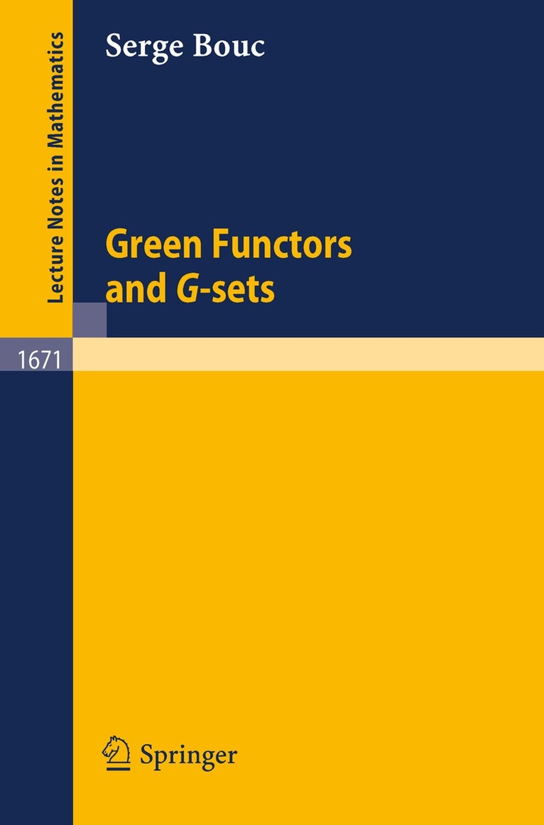 serge Bouc - Green Functors and G-sets, Häftad