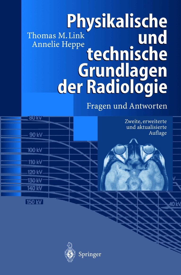Thomas M. Link, Annelie Heppe - Physikalische und technische Grundlagen der Radiologie, Häftad. Tillgänglighet: Lägg i varukorg