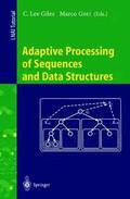 Adaptive Processing of Sequences and Data Structures