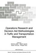 Operations Research and Decision Aid Methodologies in Traffic and Transportation Management
