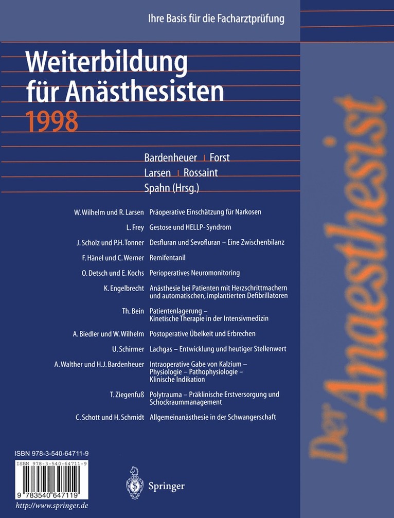 H.J. Bardenheuer, H. Forst, R. Larsen, R. Rossaint, D.R. Spahn - Der Anaesthesist Weiterbildung für Anästhesisten 1998, Häftad