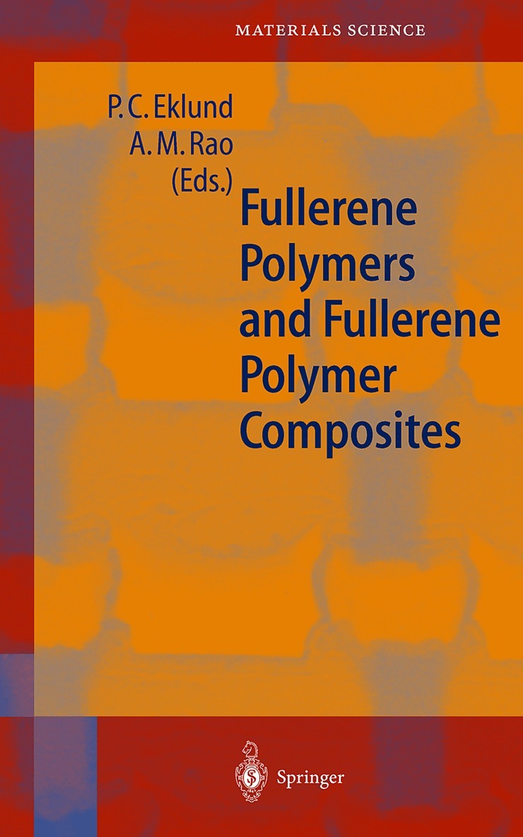 Peter C. Eklund, Apparao M. Rao - Fullerene Polymers and Fullerene Polymer Composites, Inbunden