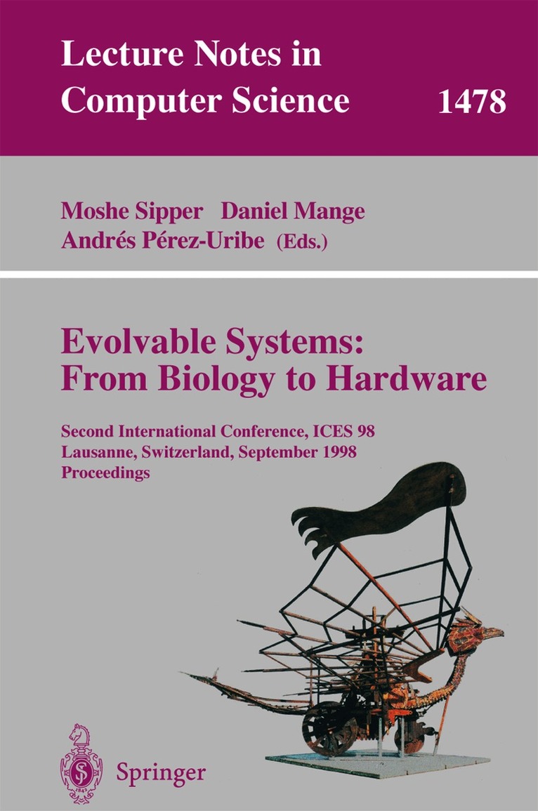 Moshe Sipper, Daniel Mange, Andres Perez-Uribe - Evolvable Systems: From Biology to Hardware, Häftad