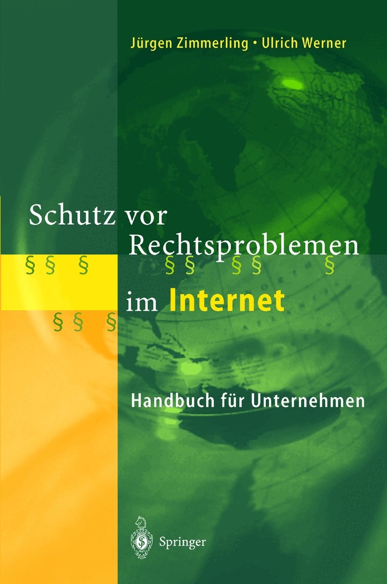 Jürgen Zimmerling, Ulrich Werner - Schutz vor Rechtsproblemen im Internet, Inbunden