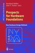 Prospects for Hardware Foundations