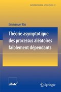 Thorie asymptotique des processus alatoires faiblement dpendants
